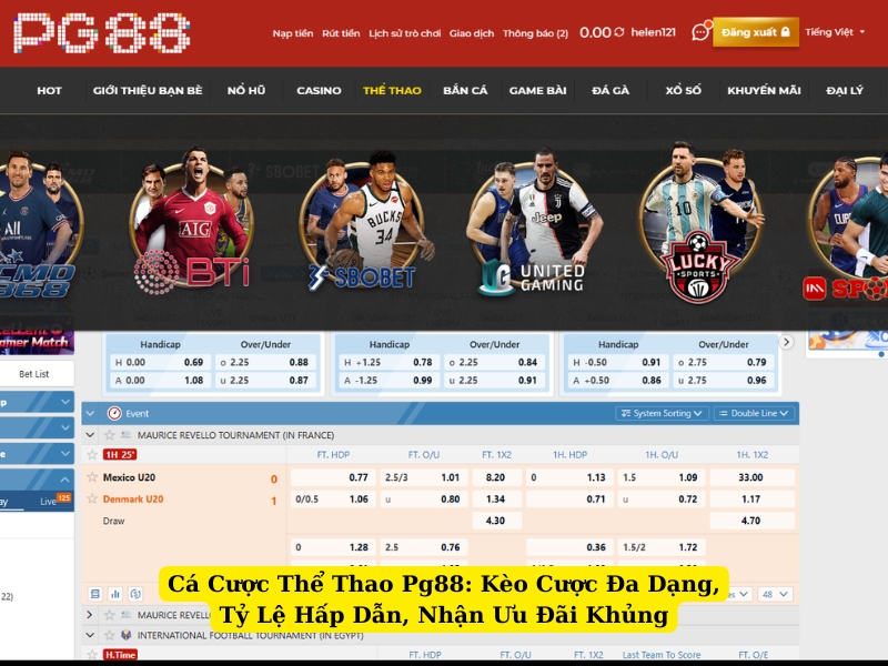 cá cược thể thao pg88 kèo cược đa dạng, tỷ lệ hấp dẫn, nhận ưu đãi khủng